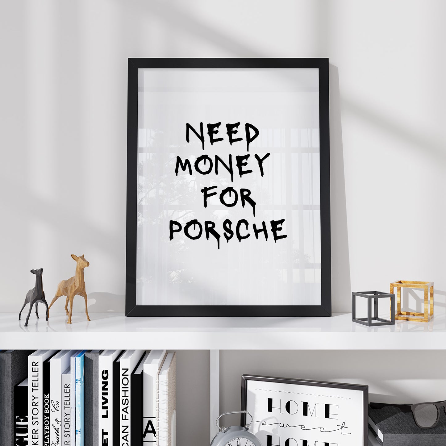 Постер "Need Money For Porsche (White)"