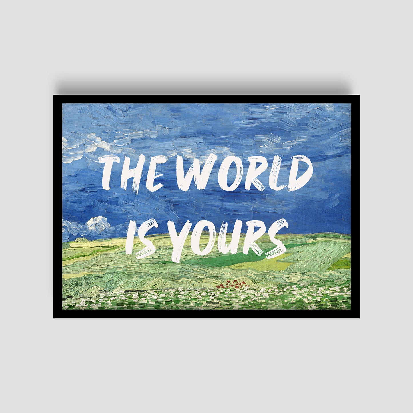 Постер "World Is Yours"