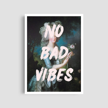 Постер "No Bad Vibes"