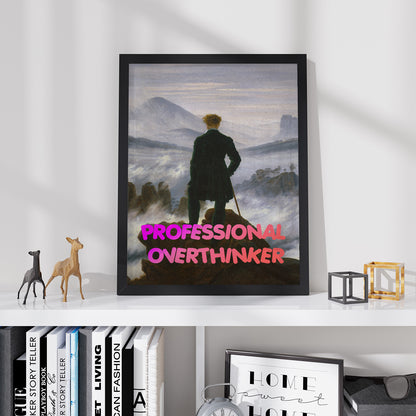 Постер "Art Professional Overthinker"