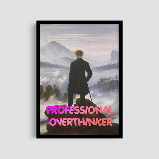 Постер "Art Professional Overthinker"