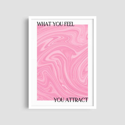 Постер "You Attract"