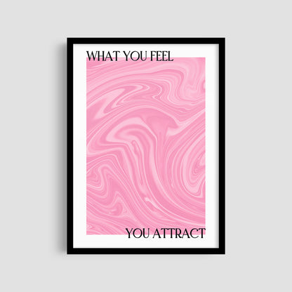 Постер "You Attract"