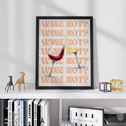 Постер "Wine Not"