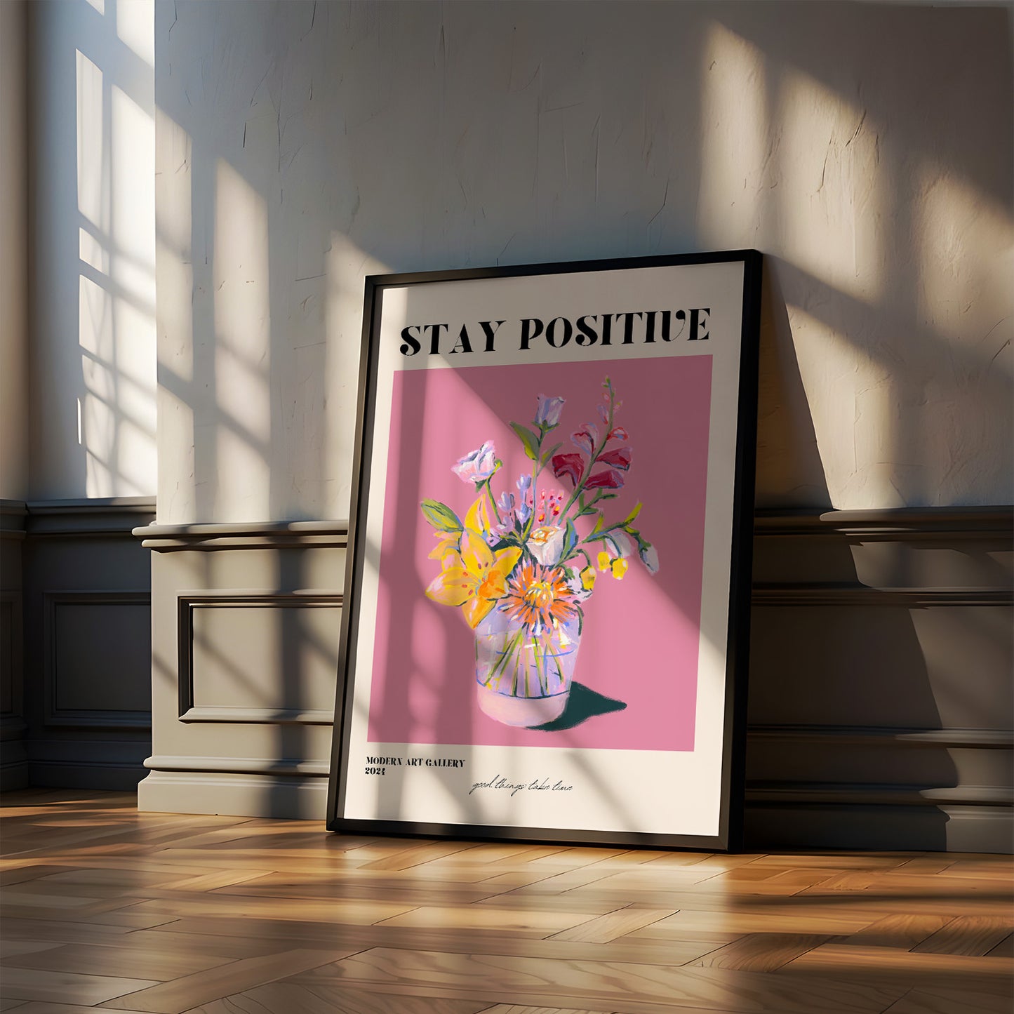 Постер "Stay Positive"