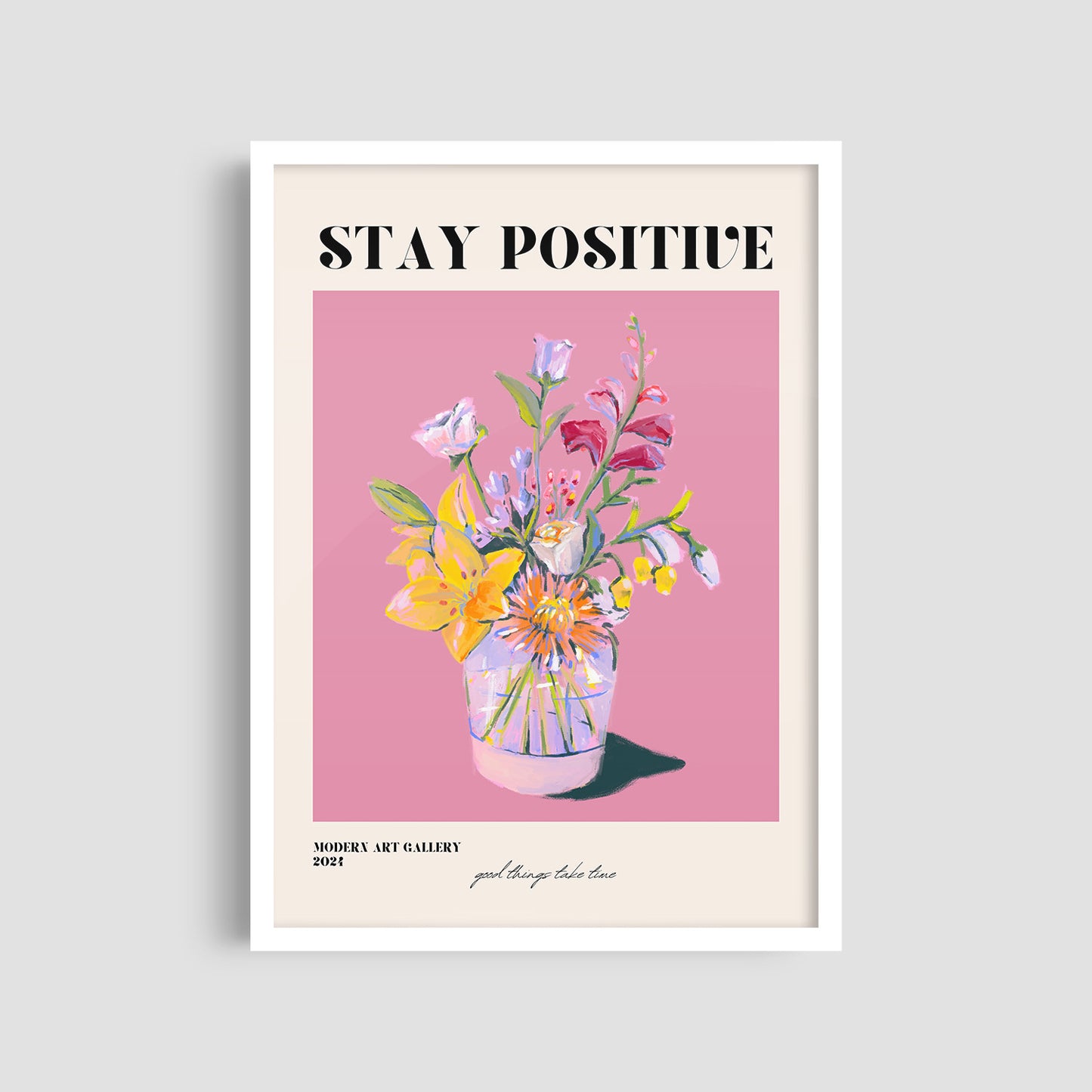 Постер "Stay Positive"