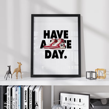 Постер "Have A Nice Day"